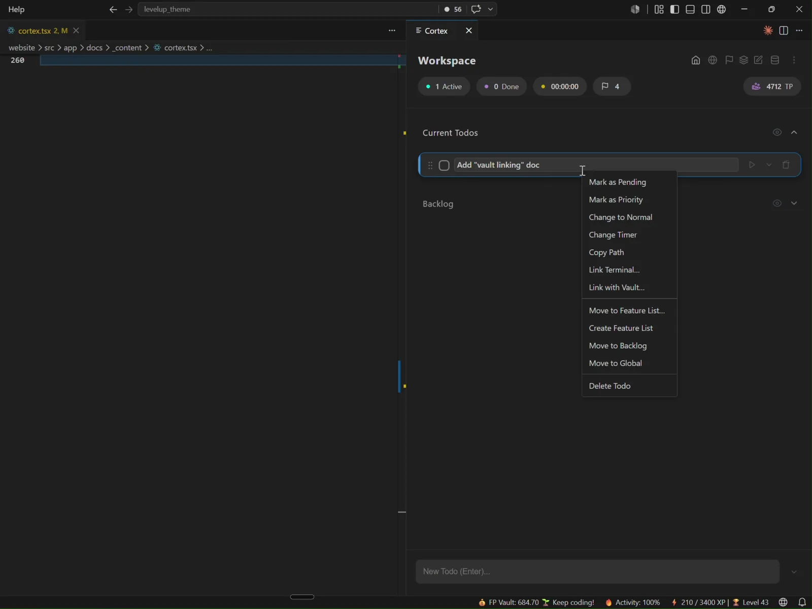 Right-clicking an active todo in Cortex and choosing Link to Vault, which then shows the todo title in the Vault status bar item